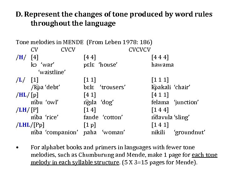 D. Represent the changes of tone produced by word rules throughout the language Tone