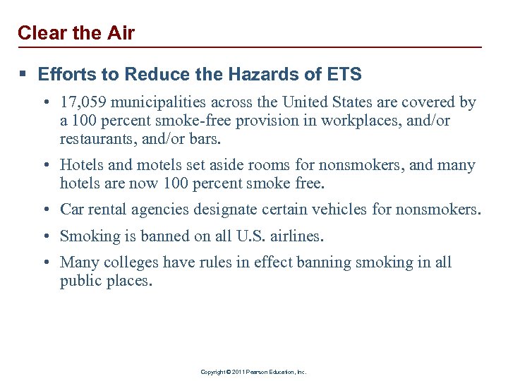 Clear the Air § Efforts to Reduce the Hazards of ETS • 17, 059