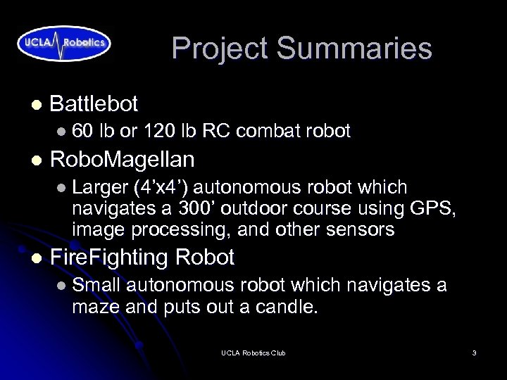 Project Summaries l Battlebot l 60 l lb or 120 lb RC combat robot