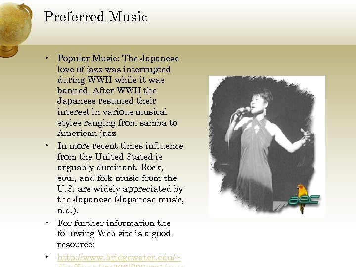 Preferred Music • Popular Music: The Japanese love of jazz was interrupted during WWII