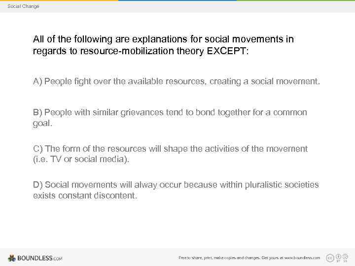 Social Change All of the following are explanations for social movements in regards to