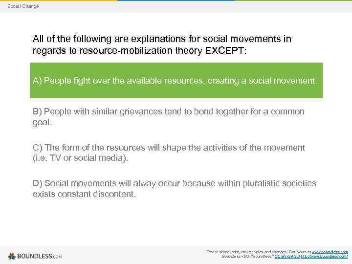 Social Change All of the following are explanations for social movements in regards to