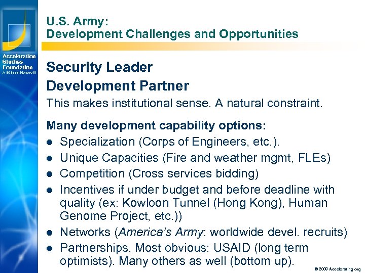U. S. Army: Development Challenges and Opportunities Acceleration Studies Foundation A 501(c)(3) Nonprofit Security