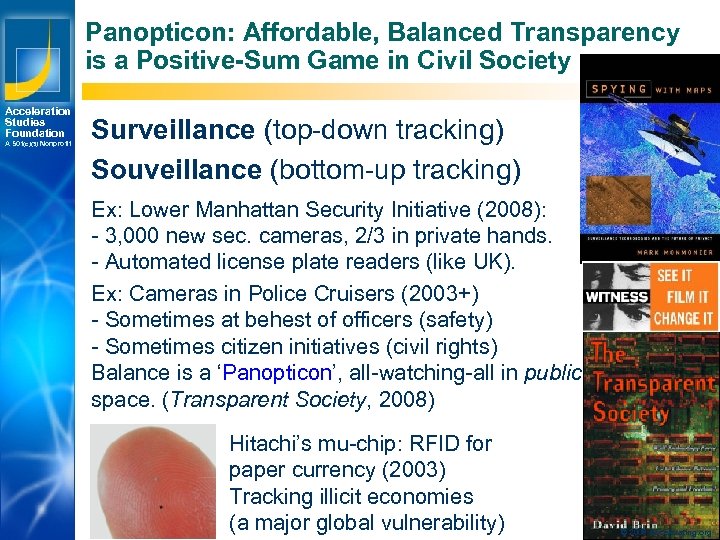 Panopticon: Affordable, Balanced Transparency is a Positive-Sum Game in Civil Society Acceleration Studies Foundation