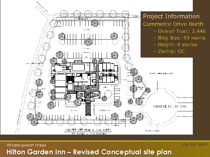 Project Information Commerce Drive North – – Workshop Item Overall Tract: 2. 446 Bldg