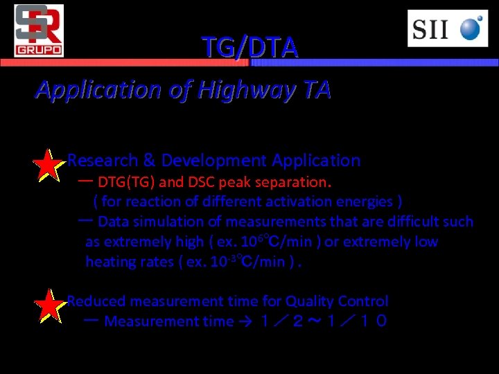 TG/DTA Application of Highway TA Research & Development Application 　ー DTG(TG) and DSC peak