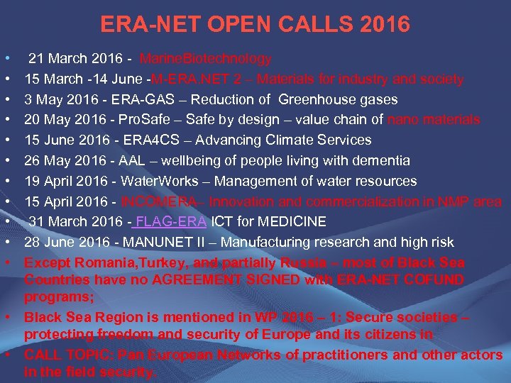 ERA-NET OPEN CALLS 2016 • • • 21 March 2016 - Marine. Biotechnology 15