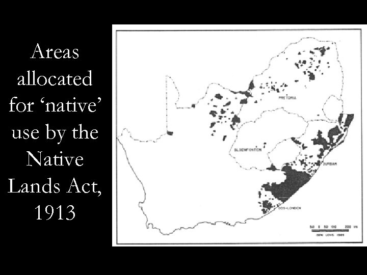 Areas allocated for ‘native’ use by the Native Lands Act, 1913 