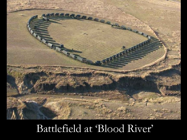 Battlefield at ‘Blood River’ 