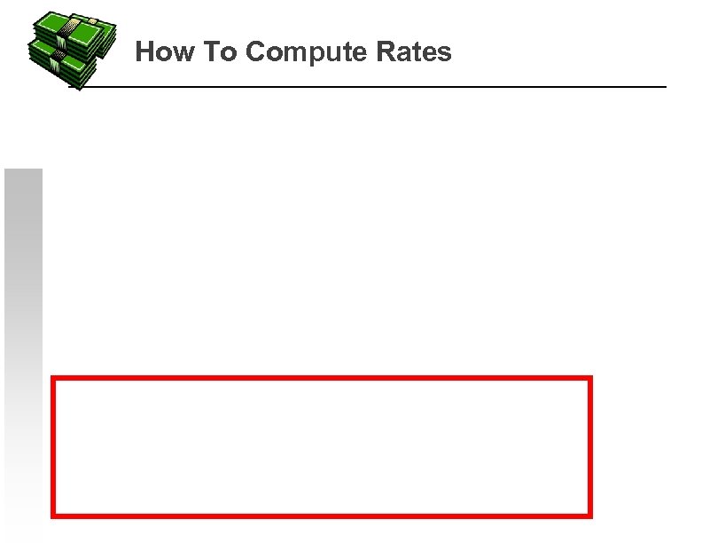 How To Compute Rates 