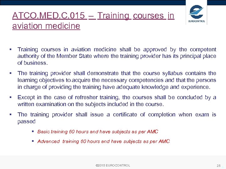 ATCO. MED. C. 015 – Training courses in aviation medicine § Training courses in