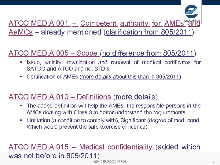 ATCO. MED. A. 001 – Competent authority for AMEs and Ae. MCs – already