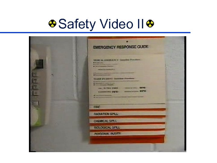 Safety Video II 