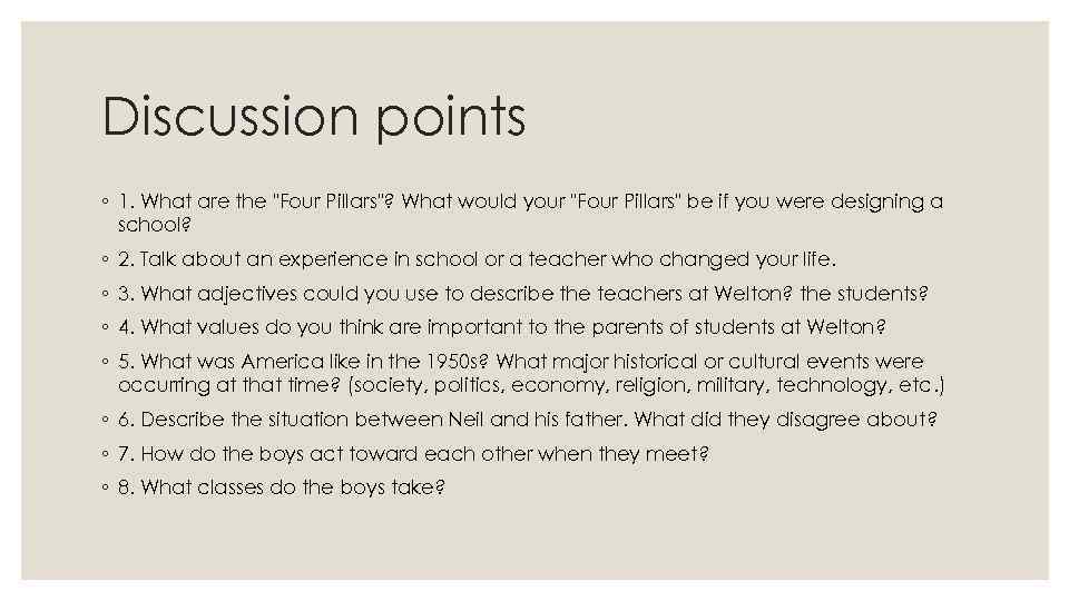 Discussion points ◦ 1. What are the 