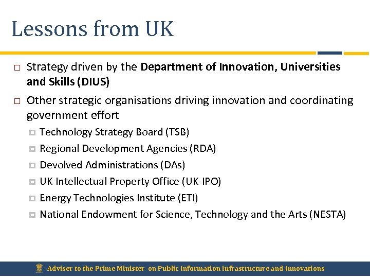Lessons from UK Strategy driven by the Department of Innovation, Universities and Skills (DIUS)