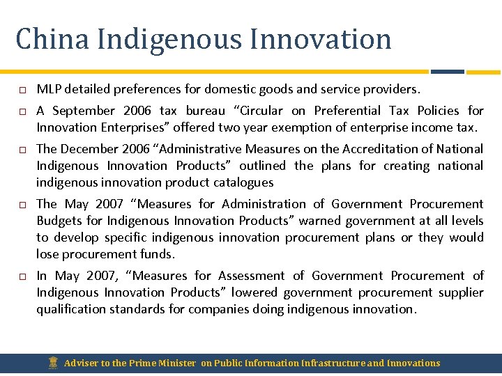 China Indigenous Innovation MLP detailed preferences for domestic goods and service providers. A September