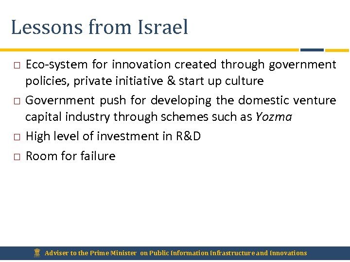 Lessons from Israel Eco-system for innovation created through government policies, private initiative & start