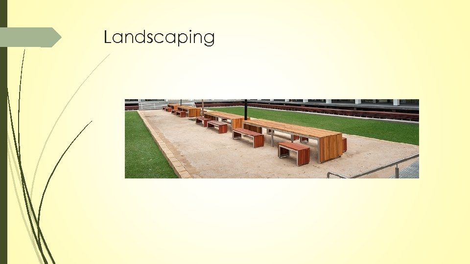 Landscaping 