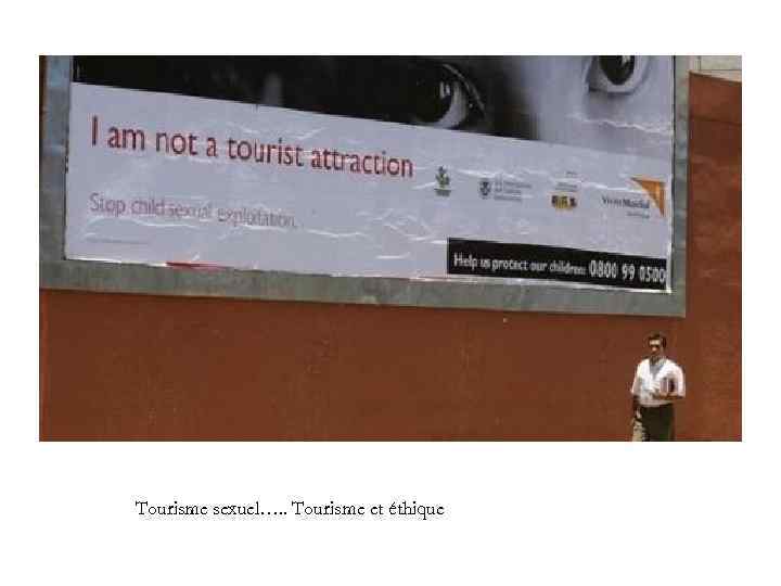 Tourisme sexuel…. . Tourisme et éthique 