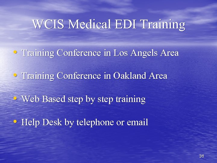 WCIS Medical EDI Training • Training Conference in Los Angels Area • Training Conference