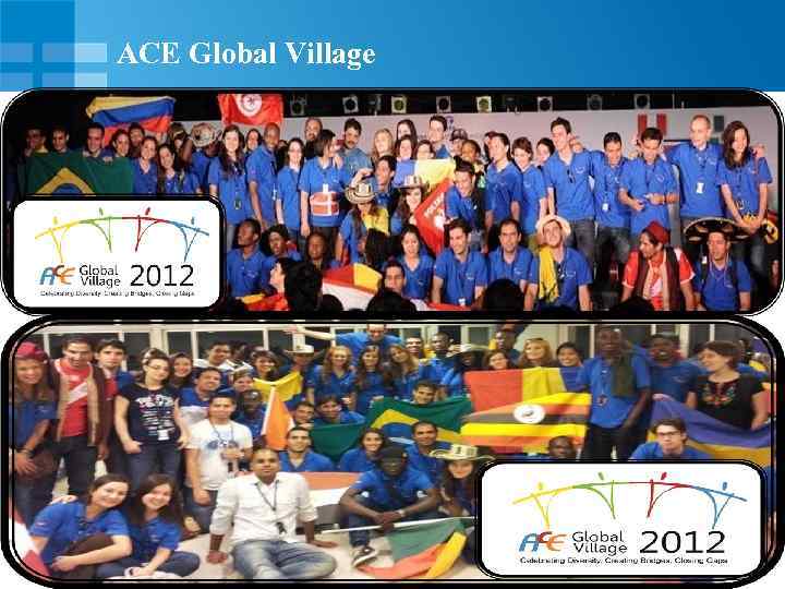 ACE Global Village 11 