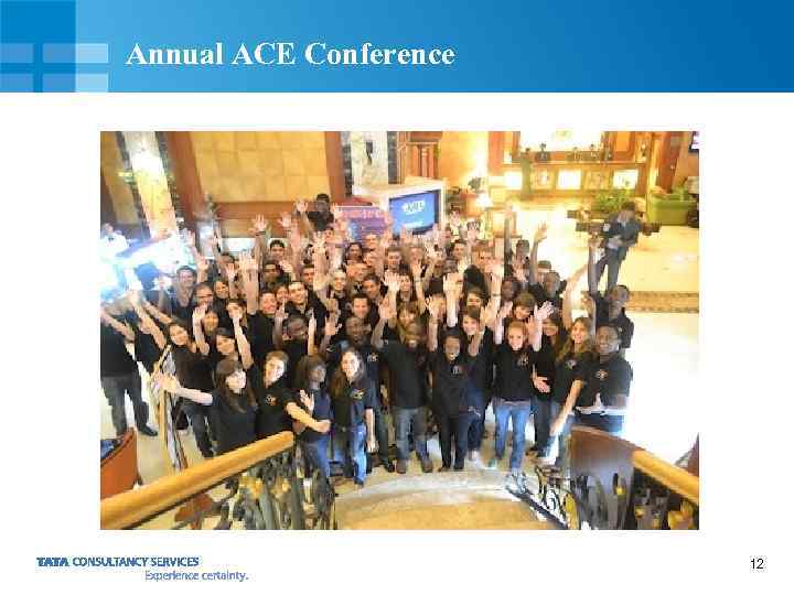 Annual ACE Conference 12 