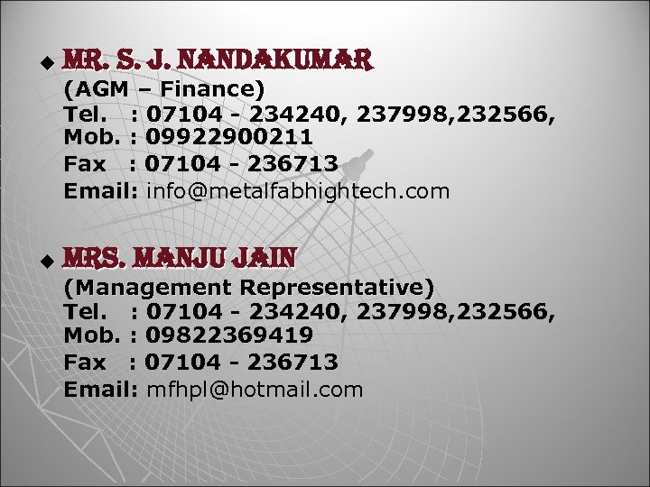 u mr. s. j. nandakumar (AGM – Finance) Tel. : 07104 - 234240, 237998,