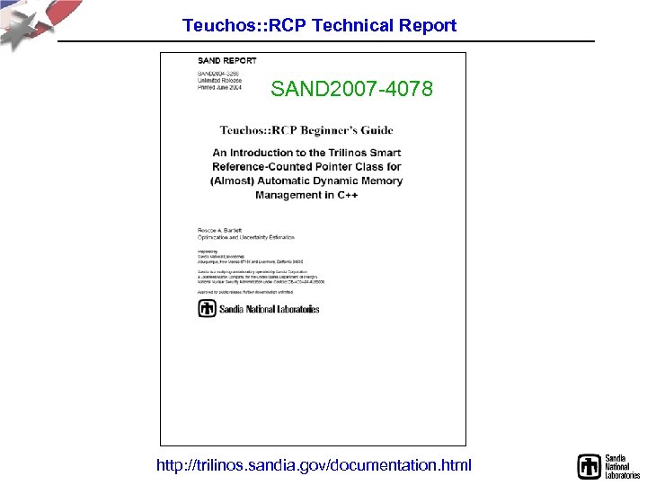 Teuchos: : RCP Technical Report SAND 2007 -4078 http: //trilinos. sandia. gov/documentation. html 
