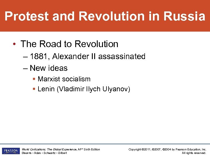 Protest and Revolution in Russia • The Road to Revolution – 1881, Alexander II
