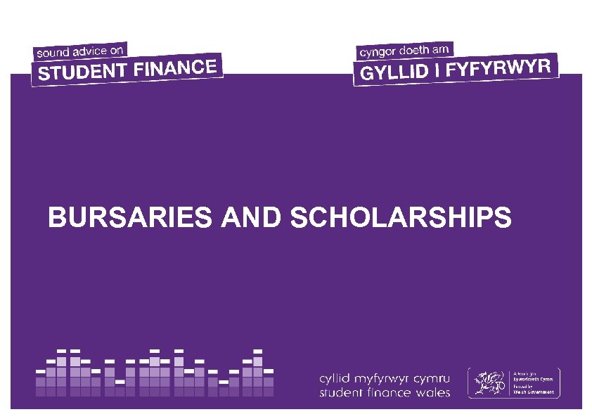 BURSARIES AND SCHOLARSHIPS 