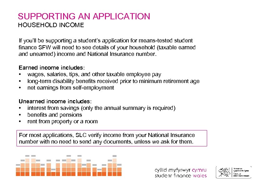 SUPPORTING AN APPLICATION HOUSEHOLD INCOME If you’ll be supporting a student’s application for means-tested