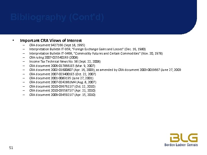 Bibliography (Cont'd) • Important CRA Views of Interest – – – – 51 CRA