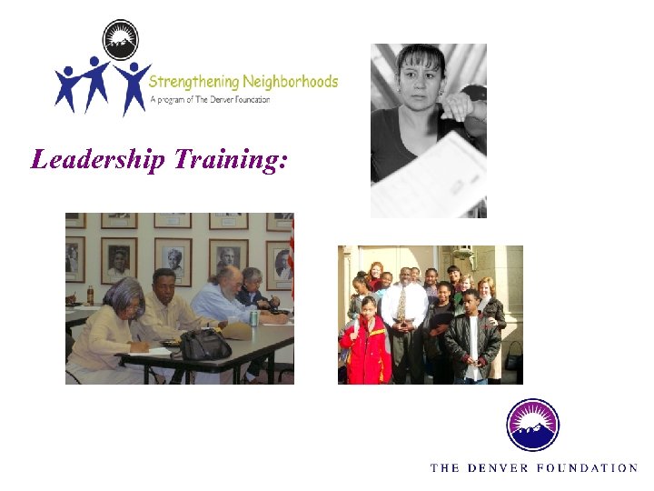 Leadership Training: 