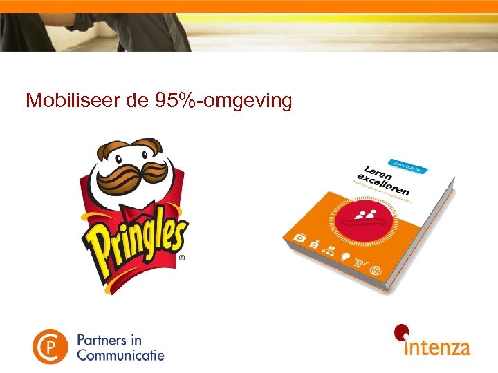 Mobiliseer de 95%-omgeving 