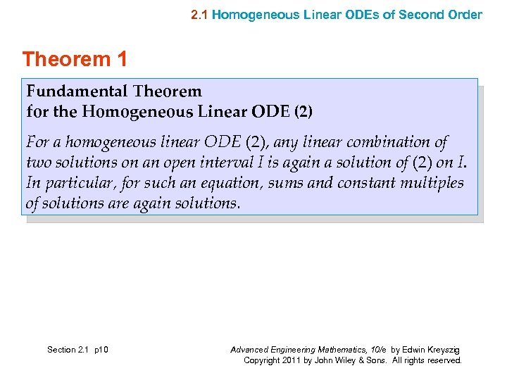 2. 1 Homogeneous Linear ODEs of Second Order Theorem 1 Fundamental Theorem for the