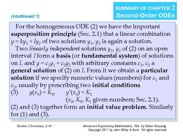 SUMMARY OF CHAPTER (continued 1) 2 Second-Order ODEs For the homogeneous ODE (2) we