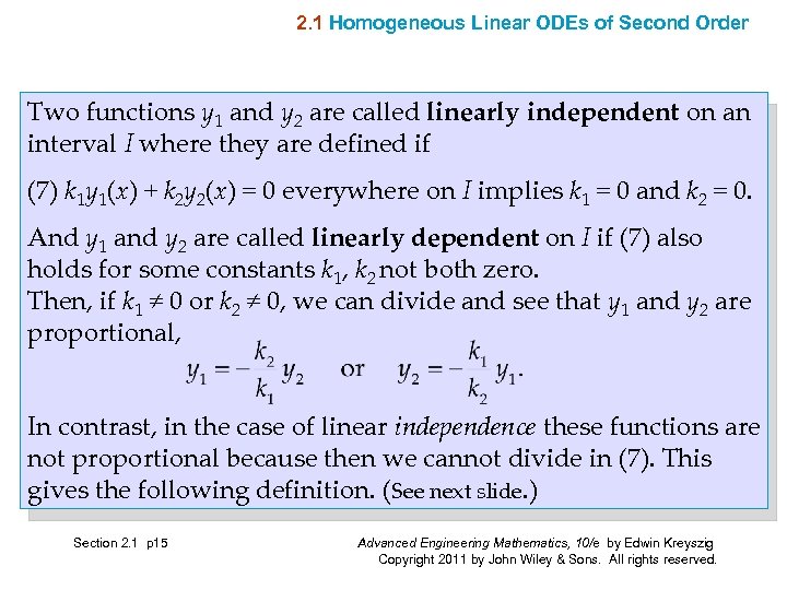 2. 1 Homogeneous Linear ODEs of Second Order Two functions y 1 and y