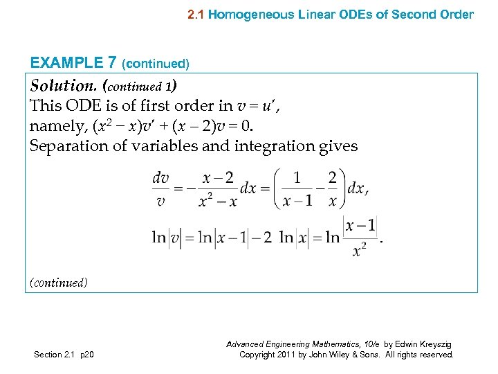 2. 1 Homogeneous Linear ODEs of Second Order EXAMPLE 7 (continued) Solution. (continued 1)