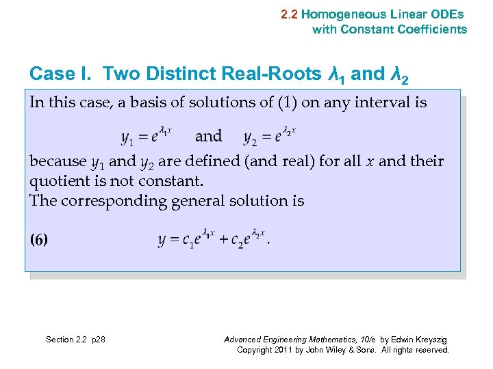 2. 2 Homogeneous Linear ODEs with Constant Coefficients Case I. Two Distinct Real-Roots λ