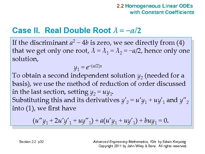 2. 2 Homogeneous Linear ODEs with Constant Coefficients Case II. Real Double Root λ