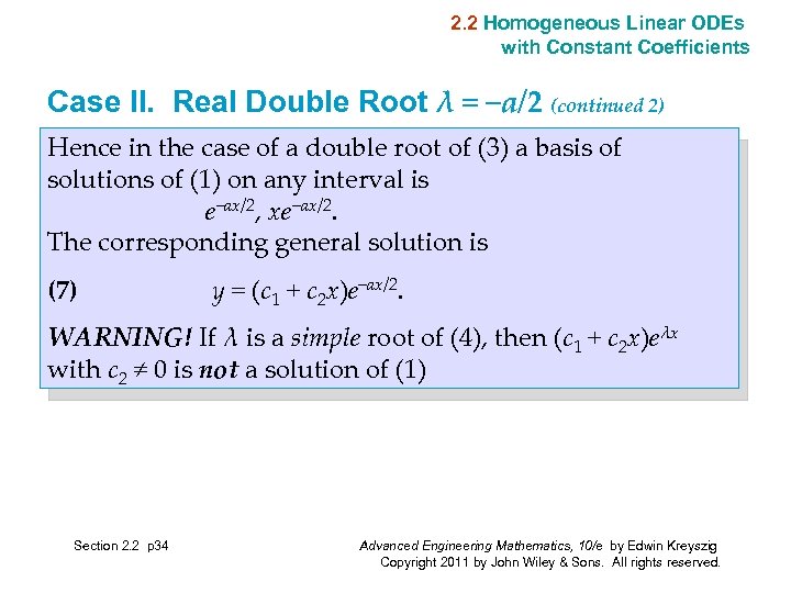 2. 2 Homogeneous Linear ODEs with Constant Coefficients Case II. Real Double Root λ