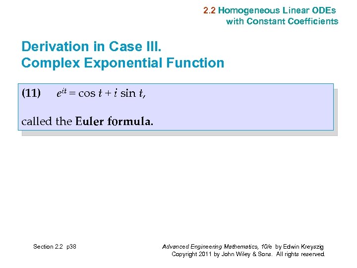 2. 2 Homogeneous Linear ODEs with Constant Coefficients Derivation in Case III. Complex Exponential