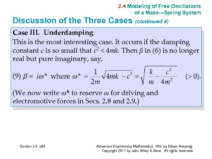 2. 4 Modeling of Free Oscillations of a Mass—Spring System Discussion of the Three