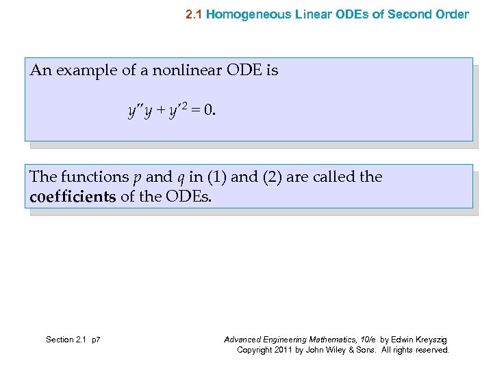 2. 1 Homogeneous Linear ODEs of Second Order An example of a nonlinear ODE