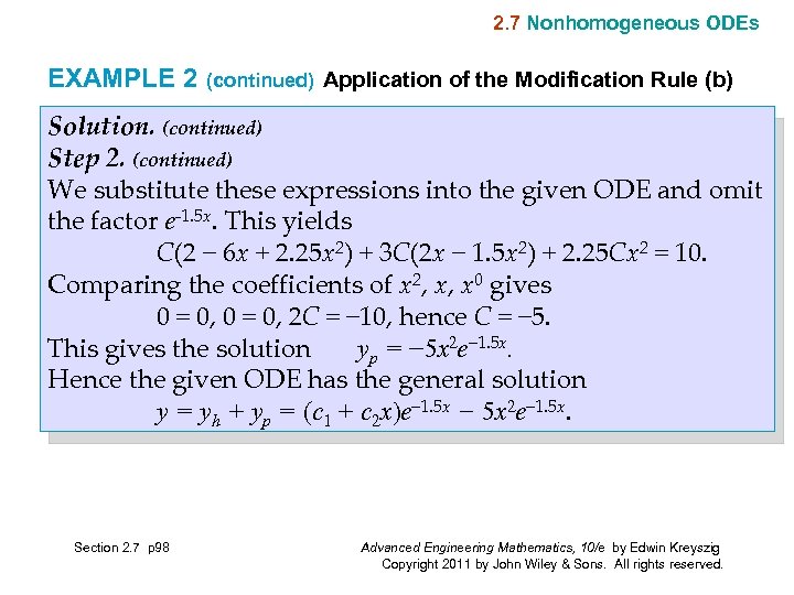 2. 7 Nonhomogeneous ODEs EXAMPLE 2 (continued) Application of the Modification Rule (b) Solution.