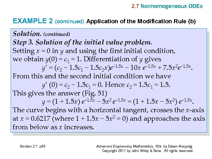 2. 7 Nonhomogeneous ODEs EXAMPLE 2 (continued) Application of the Modification Rule (b) Solution.