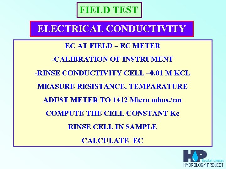 FIELD TEST ELECTRICAL CONDUCTIVITY EC AT FIELD – EC METER -CALIBRATION OF INSTRUMENT -RINSE