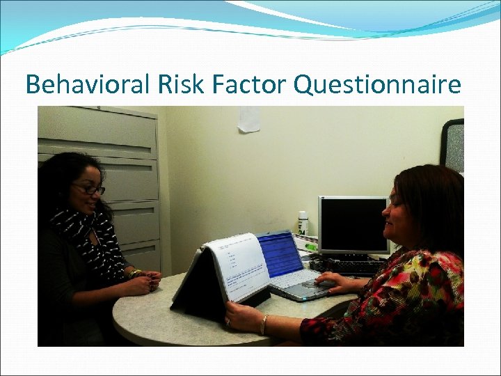 Behavioral Risk Factor Questionnaire 