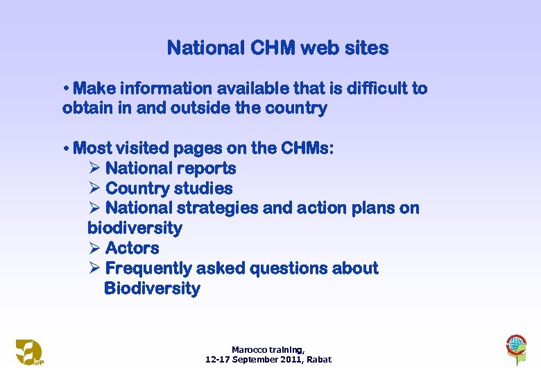 National CHM web sites • Make information available that is difficult to obtain in