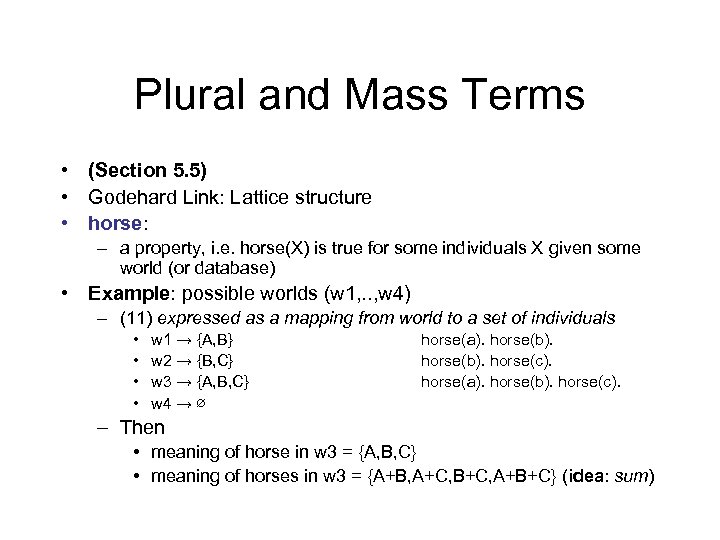 Plural and Mass Terms • (Section 5. 5) • Godehard Link: Lattice structure •